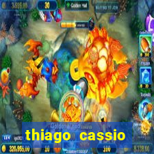 thiago cassio santos walmsley de lucena